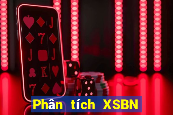 Phân tích XSBN ngày 4