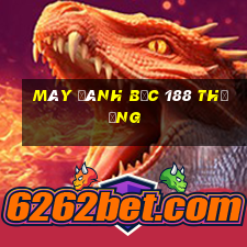 Máy đánh bạc 188 thưởng