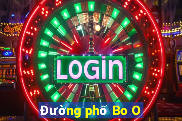 Đường phố Bo O