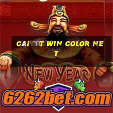 Cài đặt Win Color Net