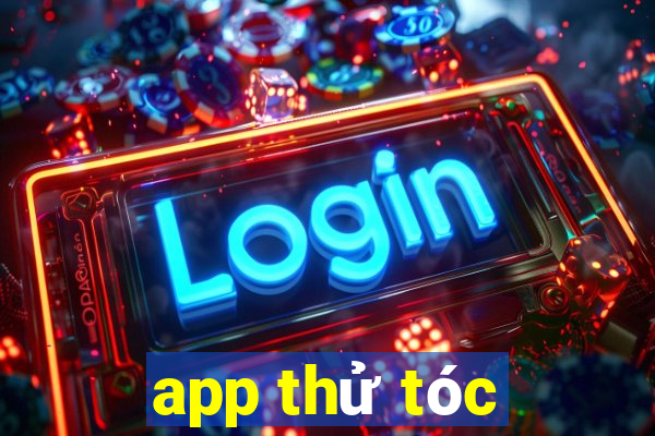 app thử tóc