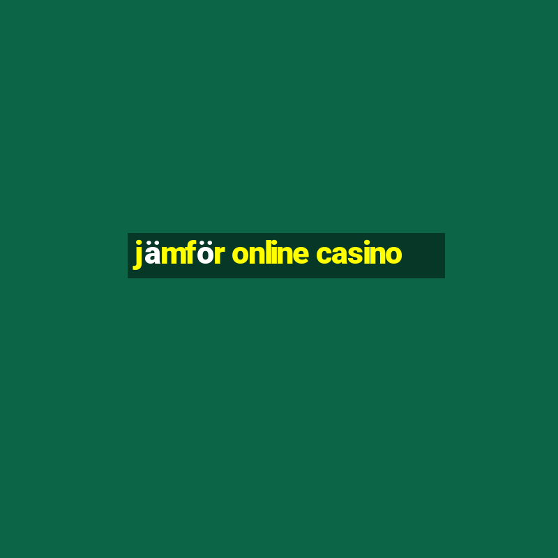 jämför online casino