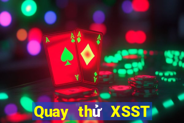 Quay thử XSST ngày 20