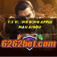 Tải về ứng dụng Apple màu Aigou