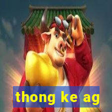 thong ke ag