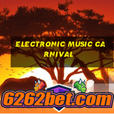 electronic music carnival