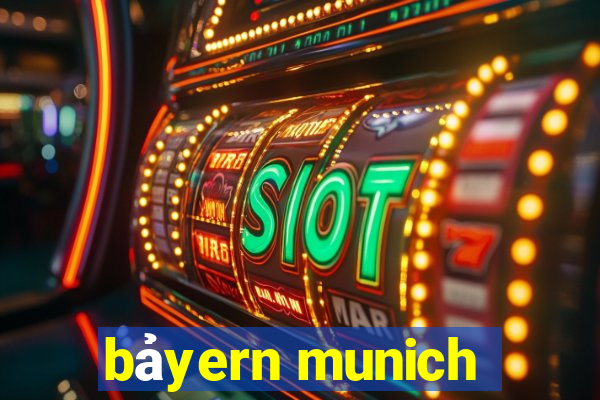 bảyern munich