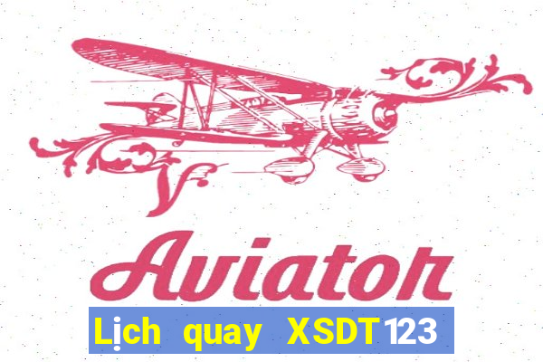 Lịch quay XSDT123 Thứ 4