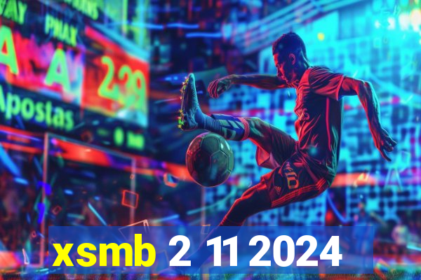 xsmb 2 11 2024