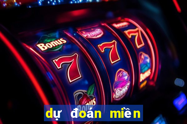 dự đoán miền bắc ngày hôm nay