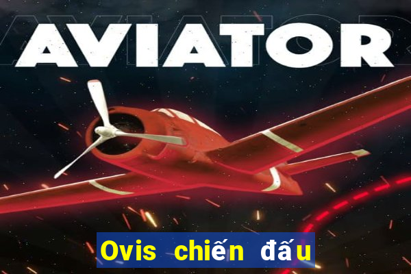 Ovis chiến đấu với bài địa chủ