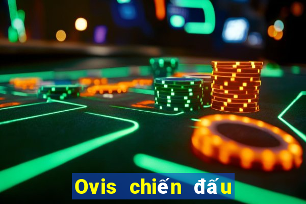 Ovis chiến đấu với bài địa chủ