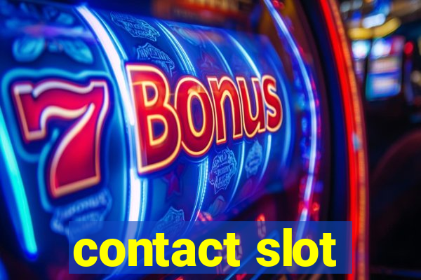 contact slot