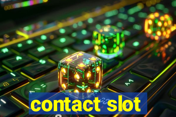 contact slot