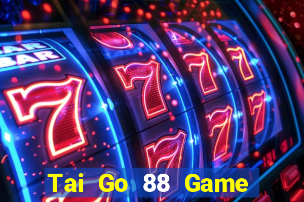 Tai Go 88 Game Bài 69 Doi Thuong