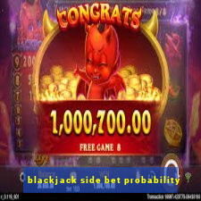 blackjack side bet probability