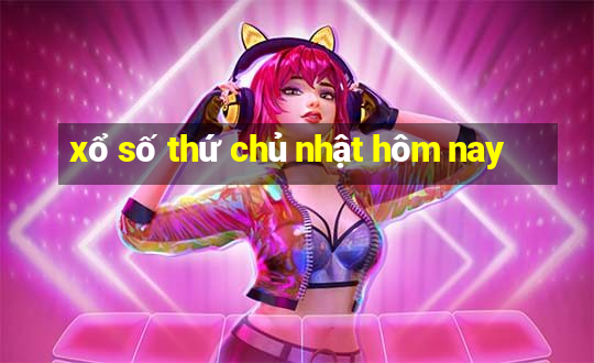 xổ số thứ chủ nhật hôm nay