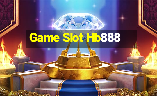 Game Slot Hb888