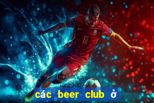 các beer club ở sài gòn