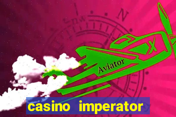 casino imperator com вход