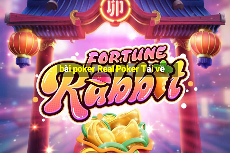 bài poker Real Poker Tải về