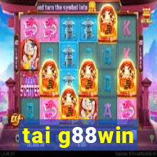 tai g88win