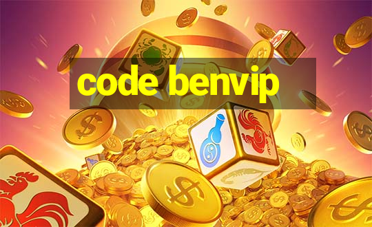 code benvip