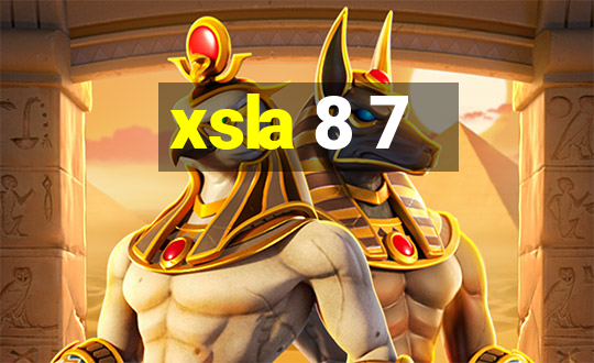 xsla 8 7