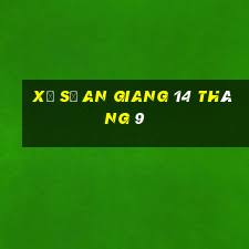 xổ số an giang 14 tháng 9