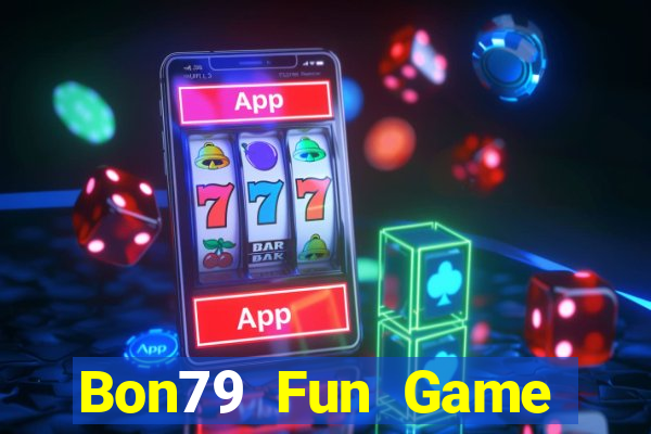 Bon79 Fun Game Bài Poker Online