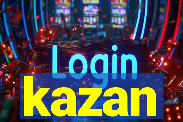 kazan