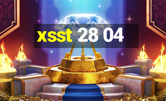 xsst 28 04