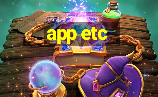 app etc