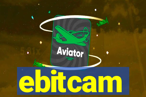 ebitcam