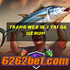 Trang web giải trí Bailemon