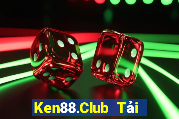 Ken88.Club Tải Game Bài Nhất Vip