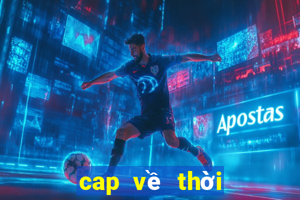 cap về thời tiết lạnh