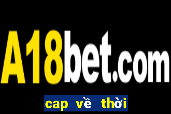 cap về thời tiết lạnh