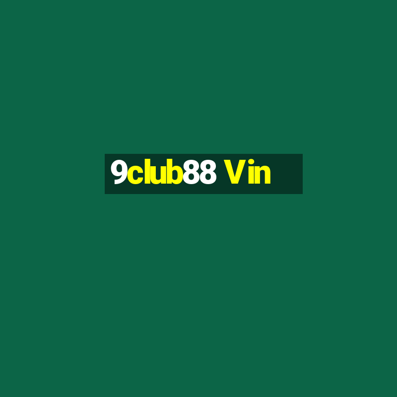 9club88 Vin