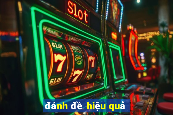 đánh đề hiệu quả