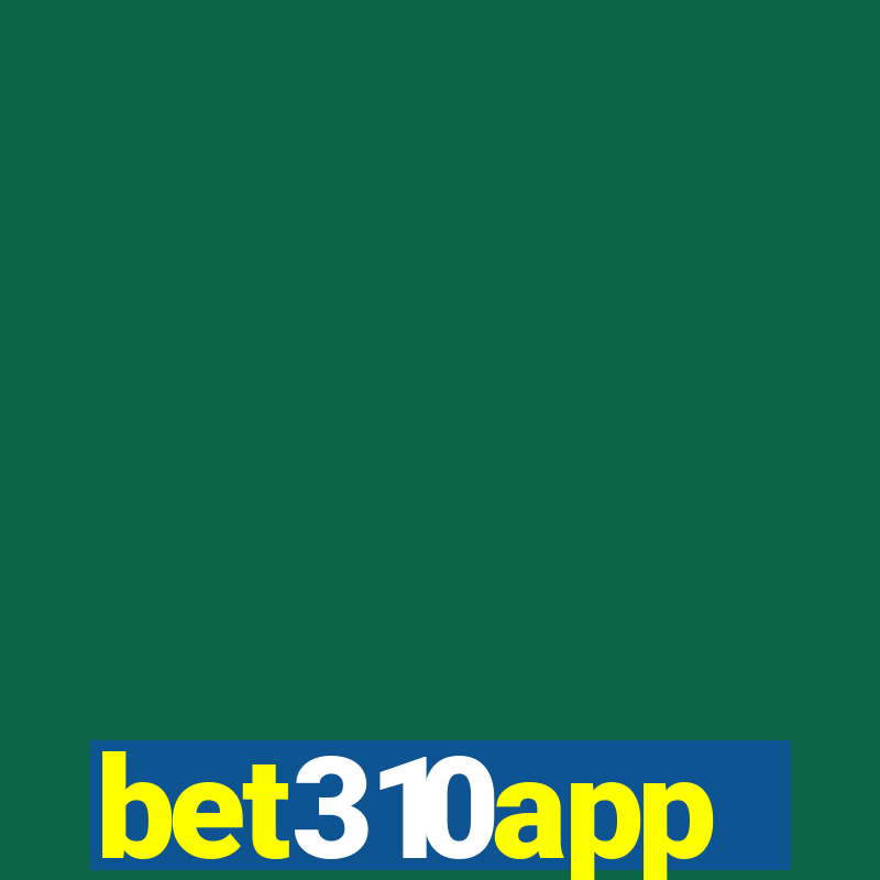 bet310app