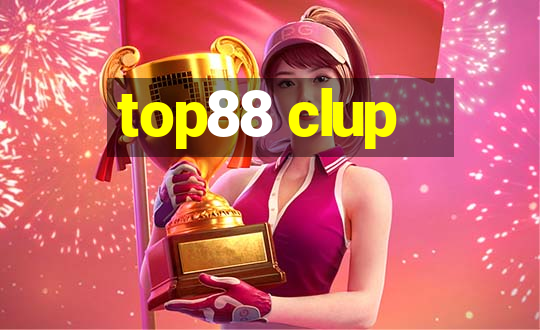 top88 clup