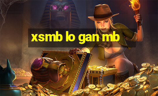 xsmb lo gan mb