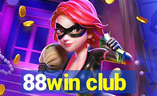 88win club