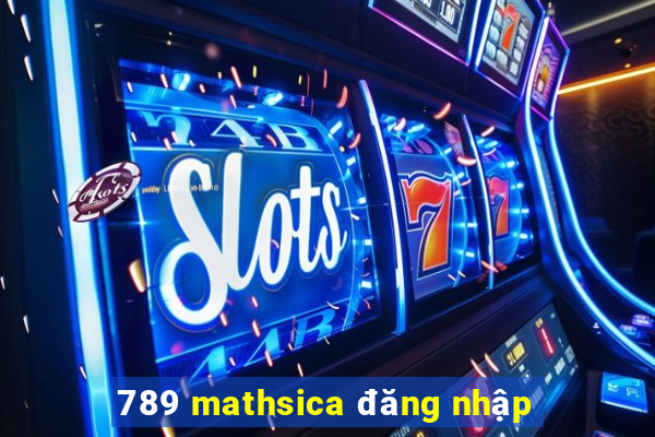 789 mathsica đăng nhập