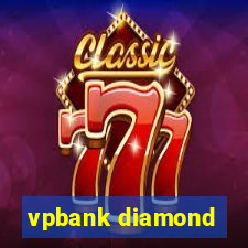 vpbank diamond