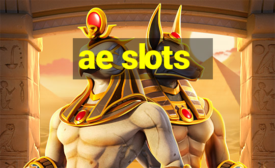 ae slots