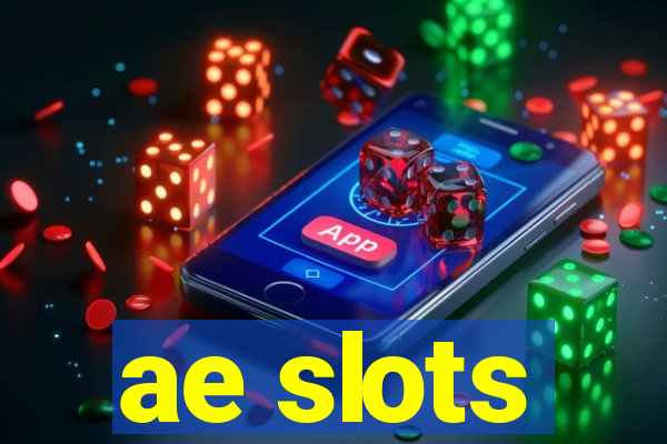 ae slots