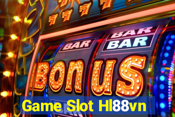 Game Slot Hl88vn