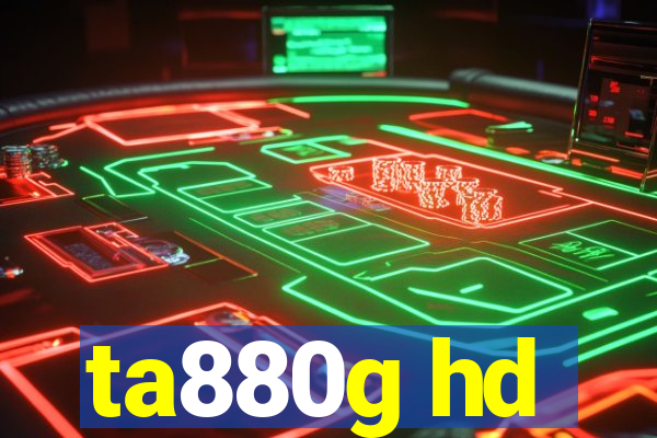 ta880g hd